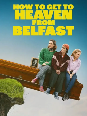 [夸克网盘] 《贝尔法斯特天堂路》 (2026) – 爱尔兰 喜剧 1080P 全8集