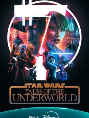 星球大战：黑市传说 Star Wars Tales of the Underworld 第一季 2025 [全06集][英语中字][1080P]