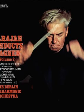 赫伯特·冯·卡拉扬指挥瓦格纳歌剧集Vol.2 FLAC 24bit高清无损试音天碟