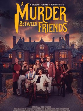 [悬疑电影]《朋友间的谋杀》(2026) 夸克网盘1080P高清资源下载