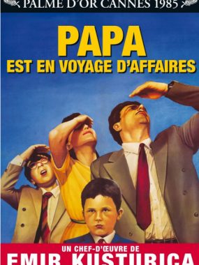 [夸克网盘]南斯拉夫电影《爸爸去出差》（1985）剧情 豆瓣8.4