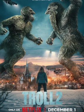 [灾难电影]《山怪巨魔2》(2025) 夸克网盘+百度网盘高清资源下载