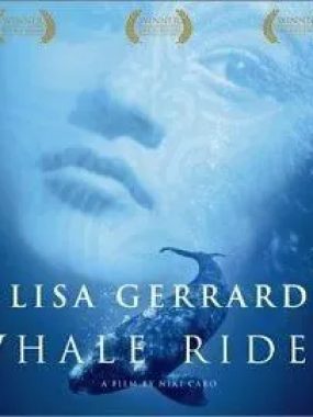 Lisa Gerrard《Whalerider》2003原声Flac｜HIFI女声试音天碟夸克直取