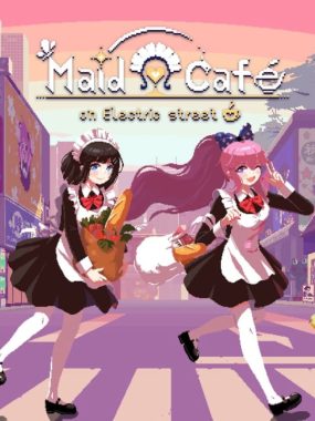 芙哇芙哇女仆咖啡厅丨Maid Cafe on Electric Street