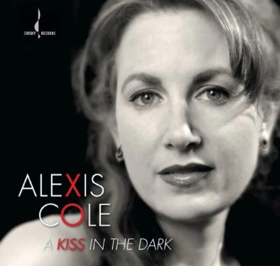 Alexis Cole《A Kiss in the Dark》Hi-Res FLAC 192kHz/24bit 爵士女声极致试音必备
